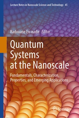Abbildung von En-Nadir | Quantum Systems at the Nanoscale | 1. Auflage | 2026 | beck-shop.de