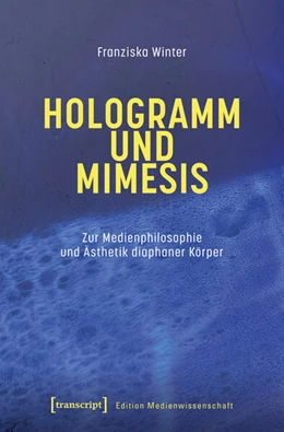 Abbildung von Winter | Hologramm und Mimesis | 1. Auflage | 2026 | beck-shop.de