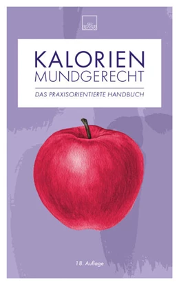 Abbildung von Nestlé Deutschland Ag | Kalorien mundgerecht | 18. Auflage | 2026 | beck-shop.de