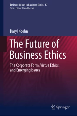 Abbildung von Koehn | The Future of Business Ethics | 1. Auflage | 2026 | beck-shop.de