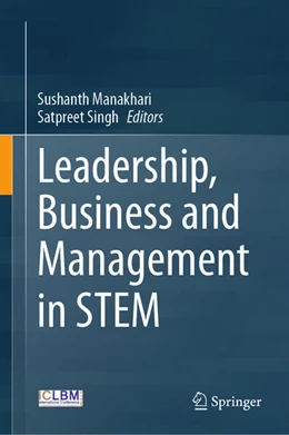 Abbildung von Manakhari / Singh | Leadership, Business and Management in STEM | 1. Auflage | 2026 | beck-shop.de