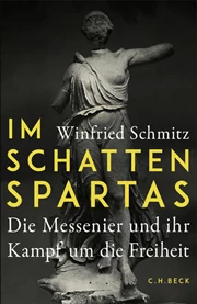 Cover: Winfried Schmitz, Im Schatten Spartas