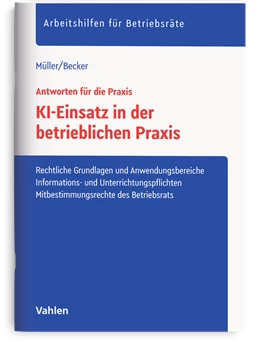 Abbildung von Müller / Becker | KI-Einsatz in der betrieblichen Praxis | 1. Auflage | 2026 | beck-shop.de
