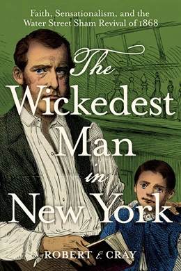Abbildung von Cray | The Wickedest Man in New York | 1. Auflage | 2026 | beck-shop.de