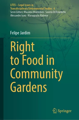 Abbildung von Jardim | Right to Food in Community Gardens | 1. Auflage | 2026 | beck-shop.de