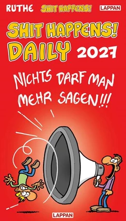 Abbildung von Ruthe | Shit happens Daily! - Tagesabreißkalender 2027 | 1. Auflage | 2026 | beck-shop.de