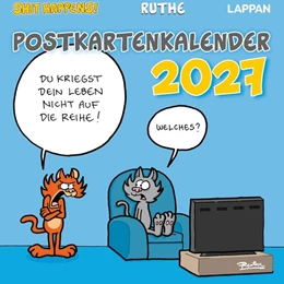 Abbildung von Ruthe | Shit happens! Postkartenkalender 2027 | 1. Auflage | 2026 | beck-shop.de