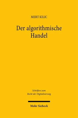 Abbildung von Kilic | Der algorithmische Handel | 1. Auflage | 2026 | beck-shop.de