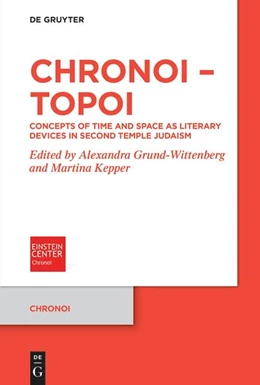 Abbildung von Grund-Wittenberg / Kepper | Chronoi – Topoi | 1. Auflage | 2026 | 24 | beck-shop.de