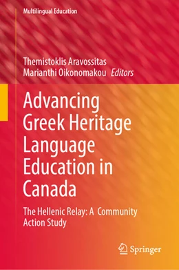 Abbildung von Aravossitas / Oikonomakou | Advancing Greek Heritage Language Education in Canada | 1. Auflage | 2026 | beck-shop.de