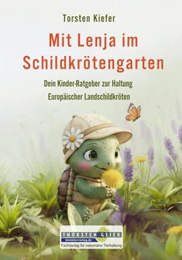 Abbildung von Kiefer | Mit Lenja im Schildkrötengarten | 1. Auflage | 2026 | beck-shop.de