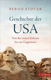 Cover: Bernd Stöver, Geschichte der USA