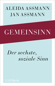 Cover: Assmann, Aleida / Assmann, Jan, Gemeinsinn