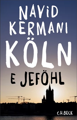 Abbildung von Kermani, Navid | Köln | 1. Auflage | 2026 | beck-shop.de