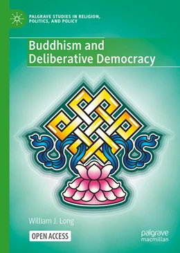 Abbildung von Long | Buddhism and Deliberative Democracy | 1. Auflage | 2026 | beck-shop.de