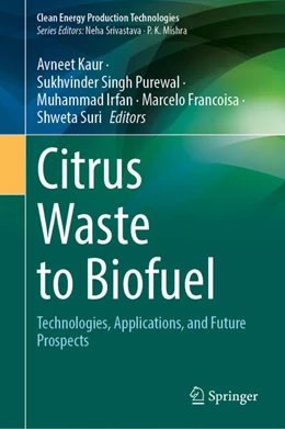 Abbildung von Kaur / Purewal | Citrus Waste to Biofuel | 1. Auflage | 2026 | beck-shop.de