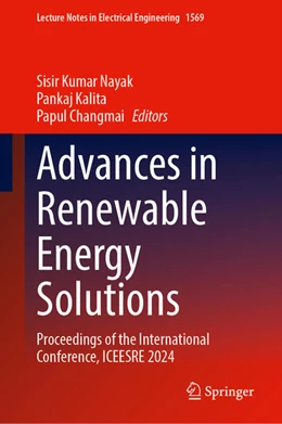 Abbildung von Nayak / Kalita | Advances in Renewable Energy Solutions | 1. Auflage | 2026 | beck-shop.de