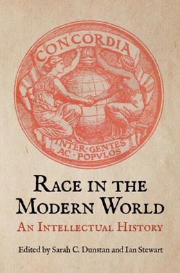 Abbildung von Dunstan / Stewart | Race in the Modern World | 1. Auflage | 2026 | beck-shop.de