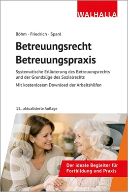 Abbildung von Böhm / Friedrich | Betreuungsrecht-Betreuungspraxis 2026 | 11. Auflage | 2026 | beck-shop.de