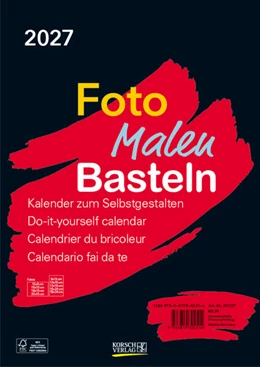 Abbildung von Korsch | Foto-Malen-Basteln Bastelkalender A4 schwarz 2027 | 1. Auflage | 2026 | beck-shop.de