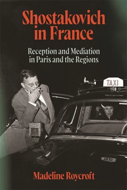 Abbildung von Roycroft | Shostakovich in France | 1. Auflage | 2026 | beck-shop.de