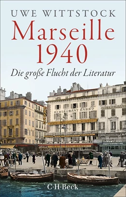 Abbildung von Wittstock, Uwe | Marseille 1940 | 1. Auflage | 2026 | 6642 | beck-shop.de