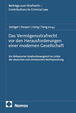 Abbildung von Satzger / Kaspar | Das Vermögensstrafrecht vor den Herausforderungen einer modernen Gesellschaft | 1. Auflage | 2026 | 27 | beck-shop.de