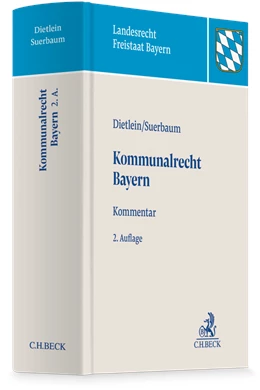 Abbildung von Dietlein / Suerbaum | Kommunalrecht Bayern | 2. Auflage | 2026 | beck-shop.de