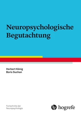 Abbildung von König / Suchan | Neuropsychologische Begutachtung | 1. Auflage | 2026 | beck-shop.de