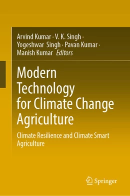 Abbildung von Kumar / Singh | Modern Technology for Climate Change Agriculture | 1. Auflage | 2026 | beck-shop.de