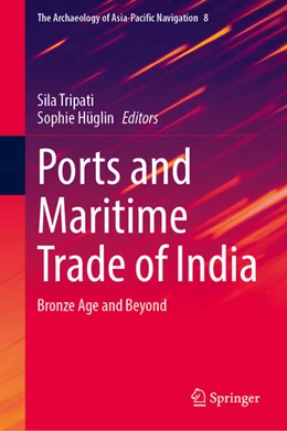 Abbildung von Tripati / Hüglin | Ports and Maritime Trade of India | 1. Auflage | 2026 | beck-shop.de