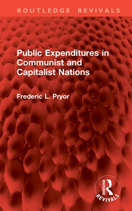Abbildung von Pryor | Public Expenditures in Communist and Capitalist Nations | 1. Auflage | 2026 | beck-shop.de