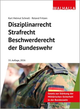 Abbildung von Schnell / Fritzen | Disziplinarrecht, Strafrecht, Beschwerderecht der Bundeswehr | 35. Auflage | 2026 | beck-shop.de
