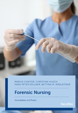 Abbildung von Contor / Husch | Forensic Nursing | 1. Auflage | 2026 | beck-shop.de