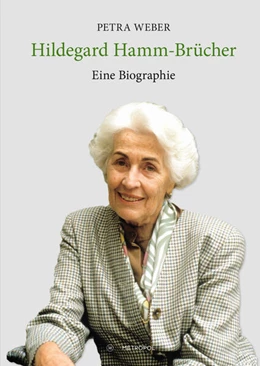 Abbildung von Weber | Hildegard Hamm-Brücher | 1. Auflage | 2026 | beck-shop.de