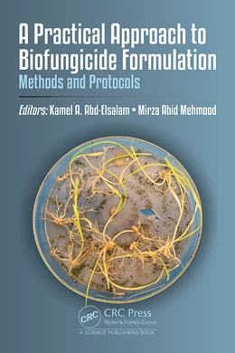 Abbildung von Abd-Elsalam / Mehmood | A Practical Approach to Biofungicide Formulation | 1. Auflage | 2026 | beck-shop.de