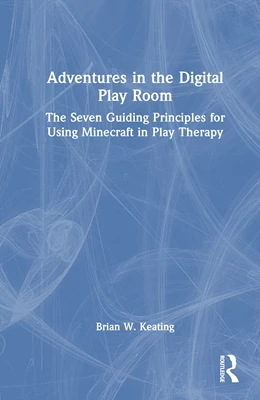 Abbildung von Keating | Adventures in the Digital Play Room | 1. Auflage | 2026 | beck-shop.de