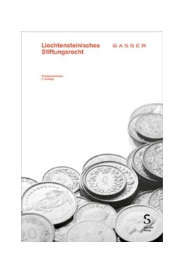 Abbildung von Gasser | Liechtensteinisches Stiftungsrecht | 3. Auflage | 2026 | beck-shop.de