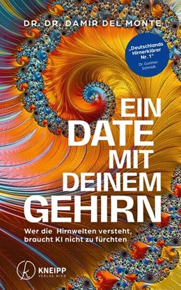 Abbildung von del Monte | Ein Date mit deinem Gehirn | 1. Auflage | 2026 | beck-shop.de