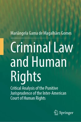 Abbildung von Gomes | Criminal Law and Human Rights | 1. Auflage | 2026 | beck-shop.de