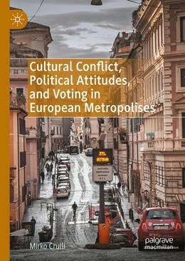 Abbildung von Crulli | Cultural Conflict, Political Attitudes, and Voting in European Metropolises | 1. Auflage | 2026 | beck-shop.de