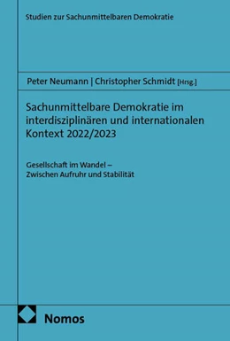 Abbildung von Neumann / Schmidt | Sachunmittelbare Demokratie im interdisziplinären und internationalen Kontext 2022/2023 | 1. Auflage | 2026 | 23 | beck-shop.de
