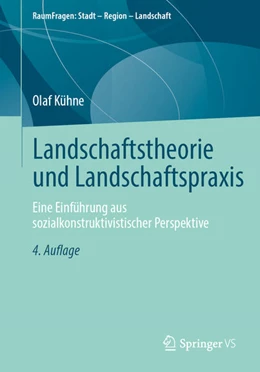 Abbildung von Kühne | Landschaftstheorie und Landschaftspraxis | 4. Auflage | 2026 | beck-shop.de