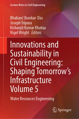 Abbildung von Das / Tripura | Innovations and Sustainability in Civil Engineering: Shaping Tomorrow’s Infrastructure Volume 5 | 1. Auflage | 2026 | beck-shop.de