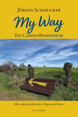 Abbildung von Schmucker | My Way - Ein Camino Reisefühler | 1. Auflage | 2026 | beck-shop.de