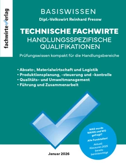 Abbildung von Fresow | Technische Fachwirte: Handlungsspezifische Qualifikationen | 11. Auflage | 2026 | beck-shop.de