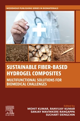 Abbildung von Kumar / Rangappa | Sustainable Fiber-Based Hydrogel Composites | 1. Auflage | 2027 | beck-shop.de