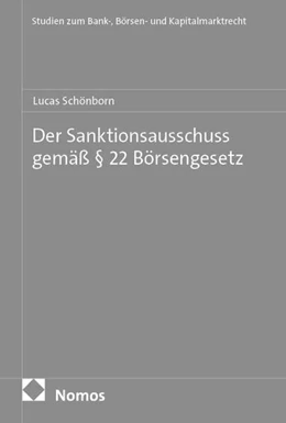 Abbildung von Schönborn | Der Sanktionsausschuss gemäß § 22 Börsengesetz | 1. Auflage | 2026 | beck-shop.de