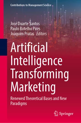 Abbildung von Santos / Botelho Pires | Artificial Intelligence Transforming Marketing | 1. Auflage | 2026 | beck-shop.de