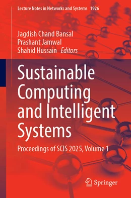 Abbildung von Bansal / Jamwal | Sustainable Computing and Intelligent Systems | 1. Auflage | 2026 | beck-shop.de